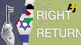 Do Palestinians Have A Right To Return?