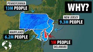 Why So Few Americans Live In Delaware As Compared To Pennsylvania Maryland or New Jersey