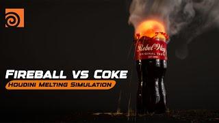 Fireball vs Coke Houdini Melting Simulation  Pro VFX Tutorial