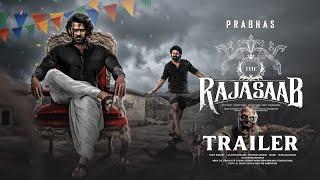 Rajasaab - Trailer  Prabhas  Sanjay Dutt Malavika Mohanan 