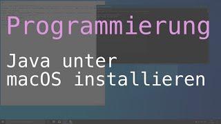 Java unter macOS installieren