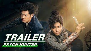 Official Trailer Psych Hunter  心宅猎人  iQIYI