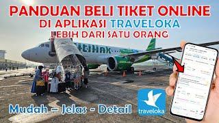 Tutorial Beli Tiket Pesawat di Aplikasi Traveloka Lebih Dari Satu Orang