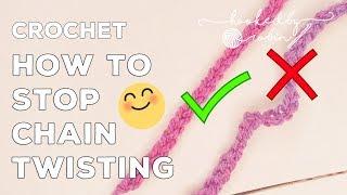 How to Stop Your Chain From Twisting  Crochet Tips & Techniques