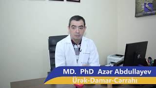 Damar cərrahiyyəsi nədir? MD. PhD Ürək-Damar Cərrahı Azər Abdullayev