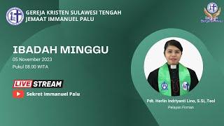 IBADAH MINGGU GKST JEMAAT IMMANUEL PALU  05 NOVEMBER 2023