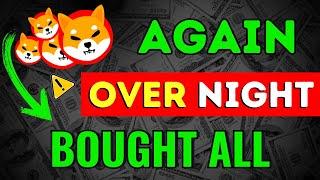 SHIBA INU SOMEONE JUST BOUGHT IT ALL AGAIN - WALL STREET IS HERE - SHIBA INU COIN NEWS PREDICTION