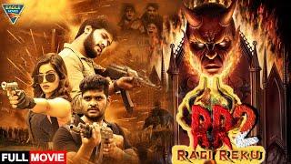 RR 2 2023 Ragi Reku Hindi Dubbed HD Full Movie   Aasma Syed Charan Chankiya  Full Action Movie