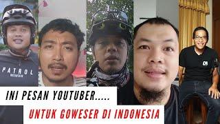 Ajakan Para Youtuber ke Goweser Indonesia Untuk #Dirumahaja