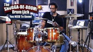 Shugga De Boom - The Simple Drum Lick You Should Definitely Know