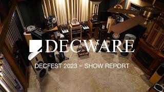 Decware Audio Fest  DECFEST 2023