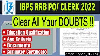 Educational Qualification Age Criteria Computer Certificate  IBPS RRB POClerk 2022 Notification