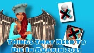 Things that need to DIE in Avakin Life 2021...