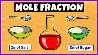 Mole Fraction  How to Calculate Mole Fraction ?