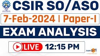 CSIR SOASO 2023 Analysis 7 Feb 2024 II Paper - I Questions & Solutions  By Ravi Sir