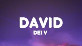 Dei V - DAVID LetraLyrics