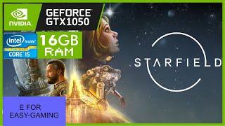 Starfield running on low end pc - Dell Inspiron Gaming - GTX 1050