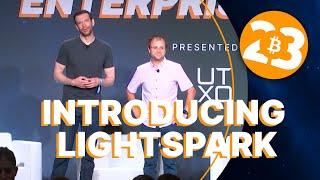 Introducing Lightspark - Bitcoin 2023