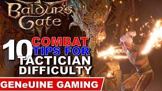 BALDURS GATE 3 - Top 10 Combat Tips Tactician