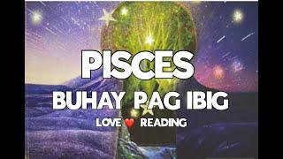 PISCES LOVE READINGTAGALOG TAROTKAGANAPAN SA BUHAY PAG IBIG‍️‍‍