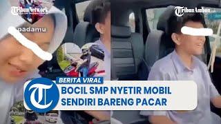 Viral Video Bocil SMP Nyetir Mobil Sendiri Bareng Pacar Publik Heran