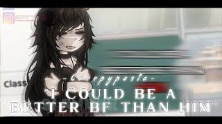 や — I could be a better bf than HIM.  JanexMary  Creepypasta  Gacha » 