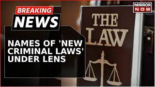 Breaking News  Another High Court Reflects On New Criminal Laws Nomenclature Has Created Chaos