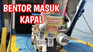 BENTOR DAN KELUARGA MASUK KAPAL