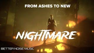 From Ashes To New - Nightmare Official Music Video