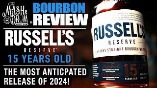 Russells Reserve 15 Year Bourbon Review