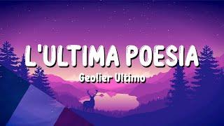 Geolier Ultimo - LULTIMA POESIA Sanremo 2024  TestoLyrics