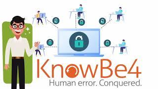 Make KnowBe4 Your Trusted Security Awareness Training Provider