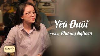 Yếu Đuối Cover - Phương Nghiêm • Live at Acoustic Bar