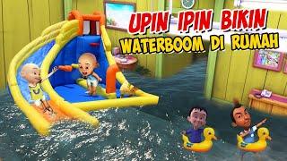 Upin ipin Bikin Waterboom Kolam Renang di Rumah  ipin senang  GTA Lucu