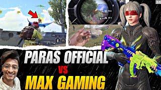 10K Special  Paras Official VS Max Gaming  BGMI  BGMI GAMEPLAY