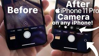 How to Get iPhone 11 Pro Camera on ANY iPhone 6sSE77Plus8PlusX