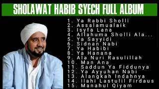 FULL ALBUM TERBARU  Sholawat Habib Syech Abdul Qodir  Sholawat Pilihan