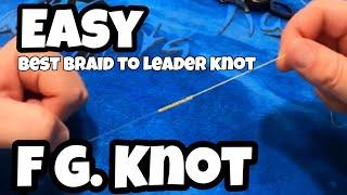 Easiest Way To Tie A FG Knot 2022  How to