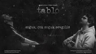 Çağan Şengül & Sezgin Alkan - Tablo Lyrics Video