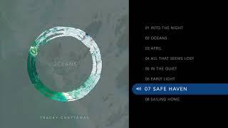 Safe Haven by Tracey Chattaway Oceans Album