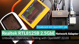 OpenWRT - Realtek RTL8125B 2.5GbE Network Adapter Overview & Testing