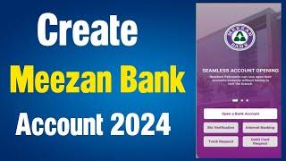 Meezan bank account banane ka tarika  Meezan bank mobile app registration