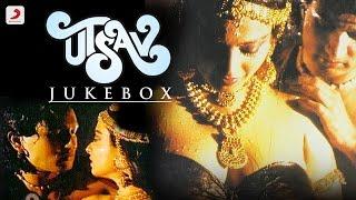 Utsav – Jukebox  Rekha  Shashi Kapoor  Shekhar Suman   Asha Bhosle  Laxmikant Pyarelal