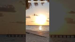 Riu Cancun #riucancun #riu #sunrise #beach