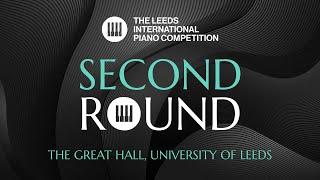 Leeds International Piano Competition 2024  Second Round  11 September 7PM