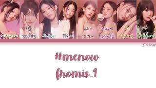 fromis_9 프로미스나인 – #menow Lyrics HanRomEngColor Coded