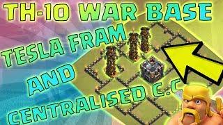 TH-10 WAR BASE 2017  TESLA FARM AND CENTRALIZED C.C  CLASH OF CLANS