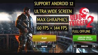 DEAD TRIGGER 2 v1.5.1 Maximum Ghraphics Android 12+ Gameplay 120 FPS