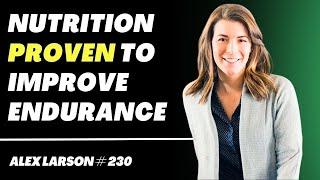 An Evidence Based Approach to Nutrition for Endurance Alex Larson