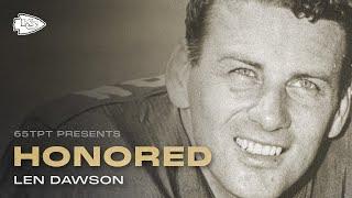 Len Dawson - Chiefs Hall of Honor  SEASON 1 - EPISODE 3